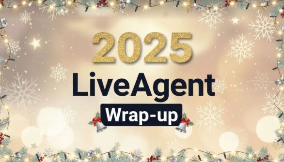 LiveAgent 2025 wrap-up: uusista funktioista AI-ensisijaiseen tukeen