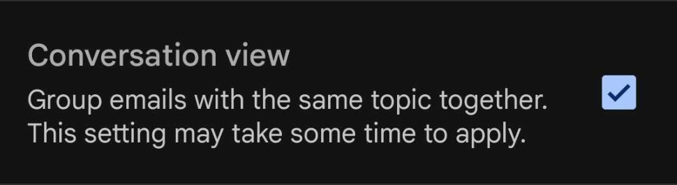 Valintaruutu Keskustelunäkymän ottamiseksi käyttöön ja poistamiseksi käytöstä Gmail-sovelluksessa