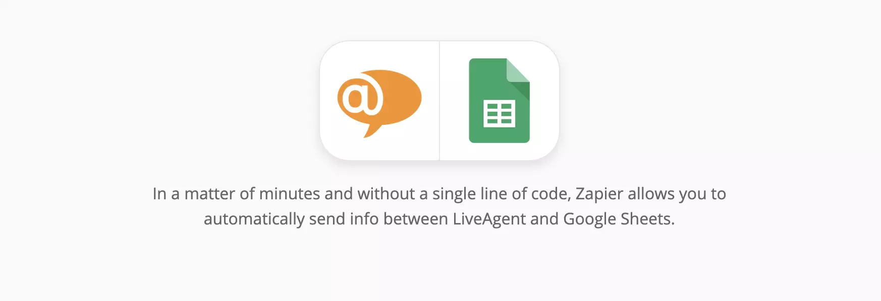 LiveAgent ja Google Sheets -integraatio Zapierissa