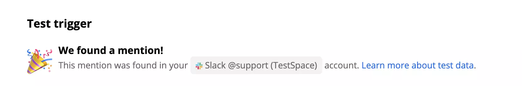 Onnistunut Slack-laukaisimen testi